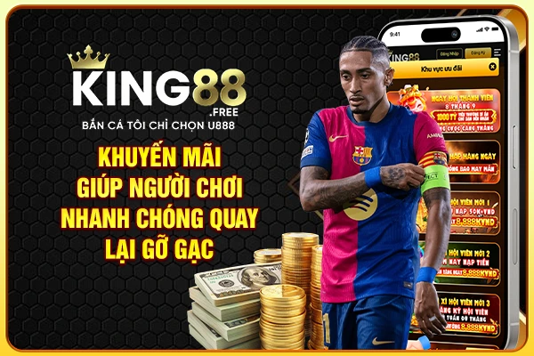 Khuyến mãi giúp người chơi nhanh chóng quay lại gỡ gạc Khuyến mãi giúp người chơi nhanh chóng quay lại gỡ gạc