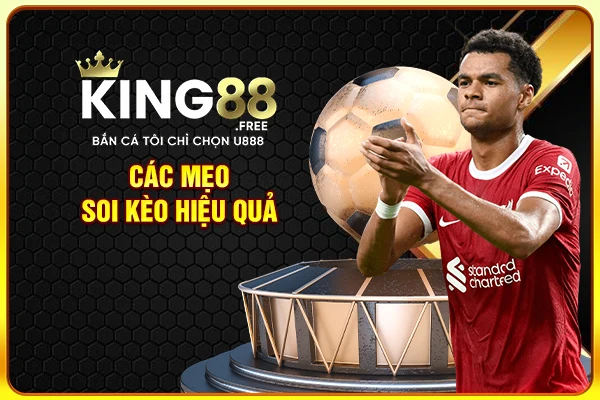 Các mẹo soi kèo hiệu quả Các mẹo soi kèo hiệu quả