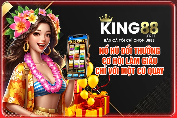 Nổ Hũ Đổi Thưởng - Cơ Hội Làm Giàu Chỉ Với Một Cú Quay 2025